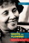 Roots and Flowers : The Life and Work of the Afro-Cuban Librarian Marta Terry Gonz?lez - Book