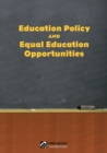 Education Policy and Equal Education Opportunities - Book