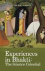Experiences in Bhakti : The Science Celestial - Book