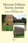 Missouri Folklore Society Journal, : Special Issue: Folklore and Heritage Studies - Book