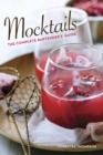 Mocktails : The Complete Bartender's Guide - Book