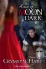 House of Moon Dark - eBook