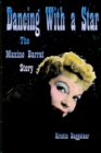 Dancing with a Star : The Maxine Barrat Story - Book