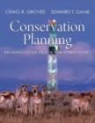 Conservation Planning : Balancing the Needs of People and Nature - Book