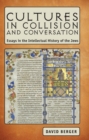 Cultures in Collision and Conversation : Essays in the Intellectual History of the Jews - Book