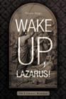 Wake Up, Lazarus! : On Catholic Renewal - Book