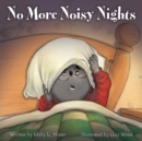 No More Noisy Nights - Book