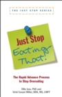 Just Stop Eating That! : The Rapid Advance Process to Stop Overeating - Book
