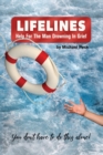 Lifelines : Help for the Man Drowning in Grief - Book