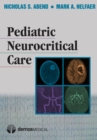 Pediatric Neurocritical Care - Book
