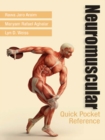 Neuromuscular Quick Pocket Reference - Book