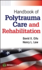 Handbook of Polytrauma Care and Rehabilitation - Book