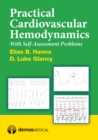 Practical Cardiovascular Hemodynamics : With Self-Assessment Problems - Book