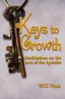 Keys to Growth : Meditations on the Acts of the Apostles - Book