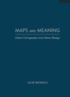 Maps and Meaning : Urban Cartography and Urban Design - Book