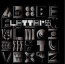 Letters : Building an Alphabet with Art and Attitude - Book