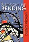 A Straight Line Bending, New and Selected Poems - Book