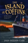 The Island of Coffins and Other Mysteries - Book