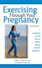 Exercising Through Your Pregnancy - Book