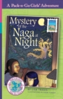 Mystery of the Naga at Night : Thailand 2 - Book