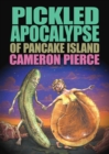 The Pickled Apocalypse of Pancake Island - Book