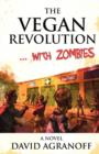 The Vegan Revolution... with Zombies - Book