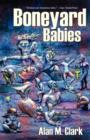 Boneyard Babies - Book