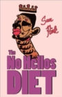 The No Hellos Diet - Book