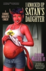 I Knocked Up Satan's Daughter : A Demonic Romantic Comedy - Book