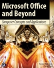 Microsoft Office and Beyond : Computer Concepts and Applications - Book