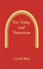For Today and Tomorrow - Book