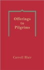 Offerings to Pilgrims - Book