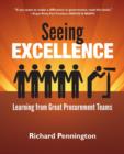 Seeing Excellence : Learning from Great Procurement Teams - Book