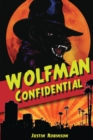 Wolfman Confidential - Book