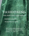 Fashioning the New England Family - Book