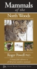 Mammals of the North Woods - Book