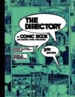 The Directory of Comic Book and Graphic Novel Publishers - 3rd Edition - Book