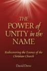 The Power of Unity in the Name - Book