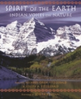 Spirit of the Earth : Indian Voices on Nature - Book