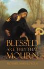 Blessed are they that Mourn - Book