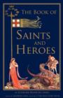 The Book of Saints and Heroes - Book