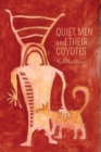 Quiet Men and Their Coyotes - Book