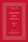 Mohammed and the Unbelievers : The Sira, a Political Biography - eBook