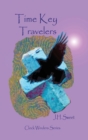 Time Key Travelers (Clock Winders Series) - Book
