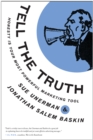 Tell The Truth : Honesty Is Your Most Powerful Marketing Tool - Book