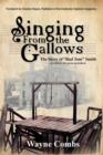 Singing from the Gallows - Book