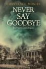 Never Say Goodbye - Book