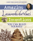 Amazing Leonardo da Vinci Inventions : You Can Build Yourself - eBook