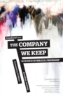 The Company We Keep : In Search of Biblical Friendship - Book