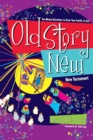 Old Story New : Ten-Minute Devotions to Draw Your Family to God - eBook